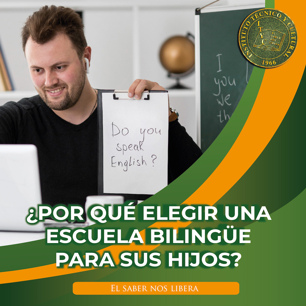 ¿Por qué elegir una escuela bilingüe para sus hijos?
